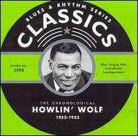Howlin' Wolf : 1952-1953